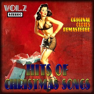 Hits of Christmas Songs, Vol.2 (Original Oldies Remastered)