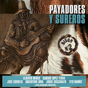 Payadores Y Sureros, Disco No. 2