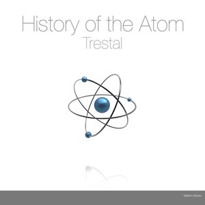 Image for 'History of the Atom'