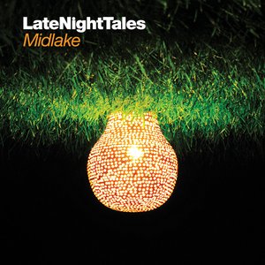 Late Night Tales: Midlake (Sampler)