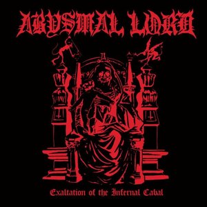 Exaltation Of The Infernal Cabal