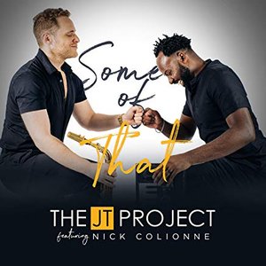 Some of That (feat. Nick Colionne) - Single