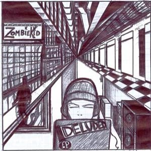 Deluded EP