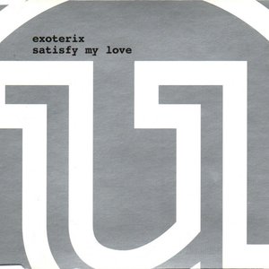 Satisfy my love