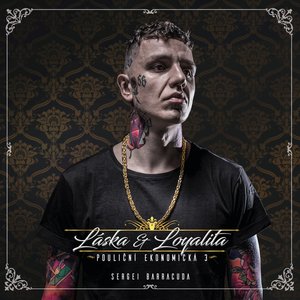 Pouliční Ekonomická 3: Láska & Loyalita (Deluxe Version)