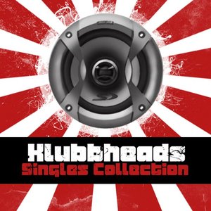 Klubbheads Singles Collection