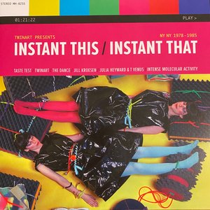 Instant This Instant That