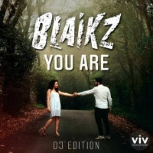 You Are (DJ Edition)