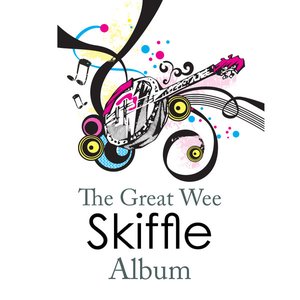 The Great Wee Skiffle Album