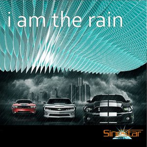 I Am the Rain