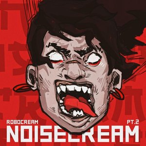 Robocream, Pt. 2