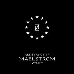 Zone 12: Resistance - EP