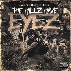 The Hillz Have Eyez