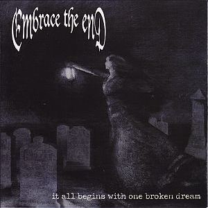 It All Begins With One Broken Dream cover