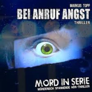 Folge 11: Bei Anruf Angst