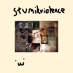 Stumikviolence (Split with Bottled Violence)