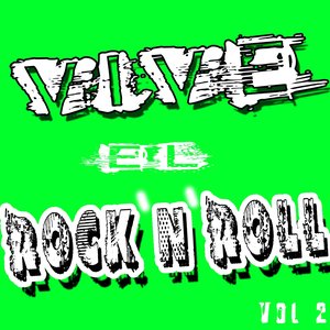 Vive El Rock 'n' Roll (Vol. 2)