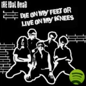 Die On My Feet Or Live On My Knees