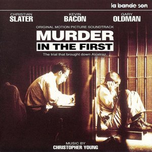 Murder in the First (Original Motion Picture Soundtrack)