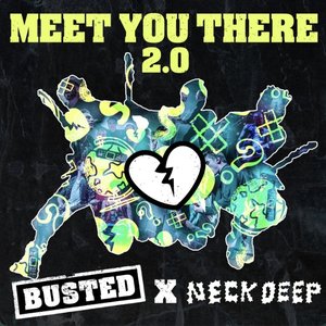 Meet You There 2.0 - Single