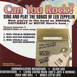 Can You Rock? Sing and Play the Songs of Led Zeppelin