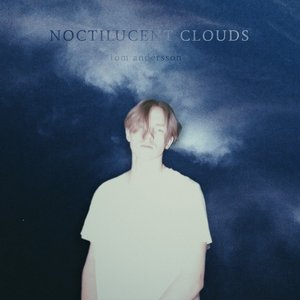 NOCTILUCENT CLOUDS