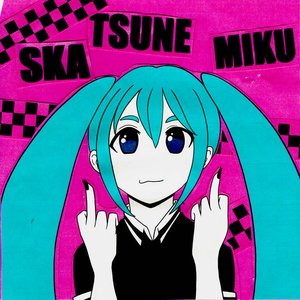 Skatsune Miku