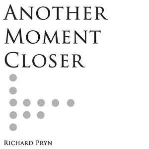 Another Moment Closer