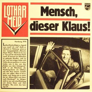 Mensch, Dieser Klaus!