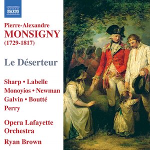 Monsigny: Le Deserteur