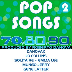 Pop Songs of the 70s, 80s, 90s, Vol. 2