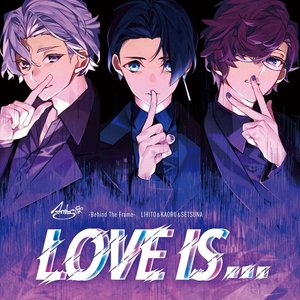 華Doll* Anthos* -Behind The Frame-LIHITO&KAORU&SETSUNA