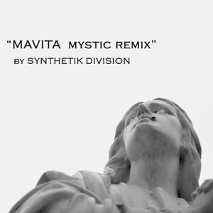 Mavita (Mystic remix)