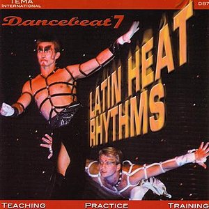 Latin Heat Rhythms - Dancebeat 7