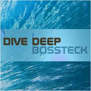 Dive Deep