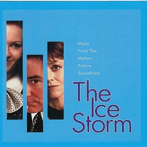 The Ice Storm/chosen: Music From The Films Of Ang Lee