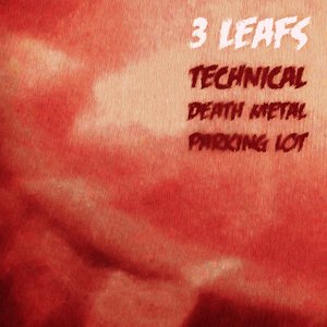 Technical Death Metal Parking Lot