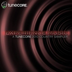 Experience Music: A TuneCore Country Sampler