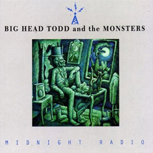 Big Head Todd & The Monsters - The Moose Song Lyrics - Zortam Music