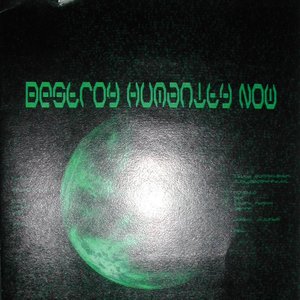 Destroy Humanity Now 的头像