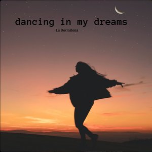 Dancing In My Dreams