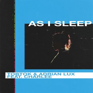 As I Sleep (feat. Charlee) - Single