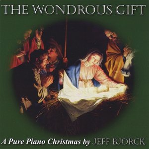 The Wondrous Gift: A Pure Piano Christmas