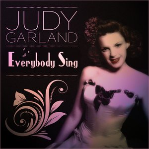 Judy Garland - Everybody Sing