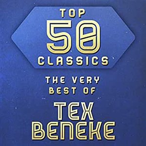 Top 50 Classics - The Very Best of Tex Beneke