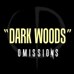 Dark Woods - Single