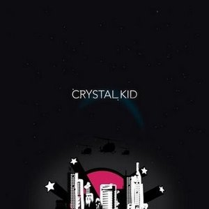 Crystal Kid