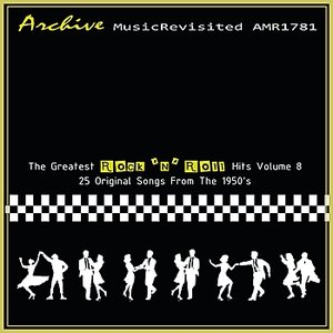 The Greatest Rock 'N' Roll Hits, Vol. 8