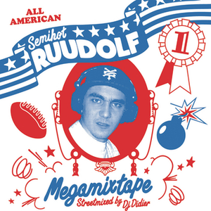 Semihot Ruudolf: Megamixtape cover