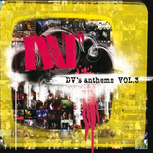 Dv's Anthems, Vol.3